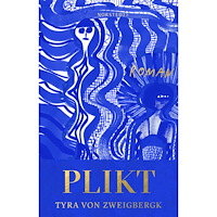 Tyra von Zweigbergk Plikt (inbunden)