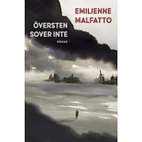 Emilienne Malfatto Översten sover inte (inbunden)