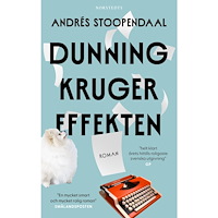 Andrés Stoopendaal Dunning-Kruger-effekten (bok, storpocket)