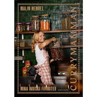 Malin Mendel Currymamman : mina indiska favoriter (inbunden)