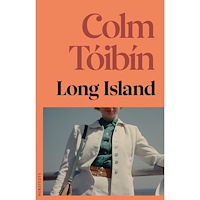 Colm Toibin Long Island (inbunden)