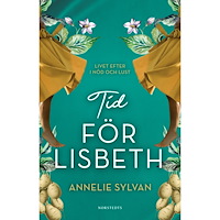 Annelie Sylvan Tid för Lisbeth (pocket)