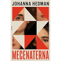 Johanna Hedman Mecenaterna (inbunden)
