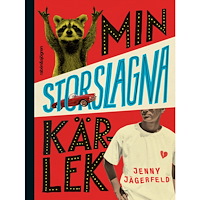 Jenny Jägerfeld Min storslagna kärlek (inbunden)