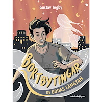 Gustav Tegby De dödas längtan (inbunden)