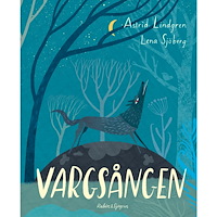 Astrid Lindgren Vargsången (inbunden)