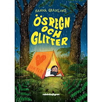 Hanna Granlund Ösregn och glitter (inbunden)