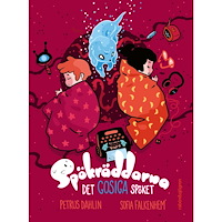 Petrus Dahlin Det gosiga spöket (inbunden)