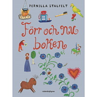 Pernilla Stalfelt Förr och nu-boken (inbunden)