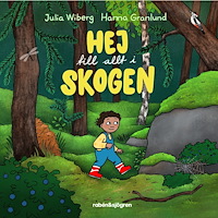 Julia Wiberg Hej till allt i skogen (bok, board book)
