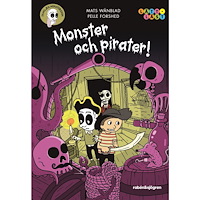 Mats Wänblad Monster och pirater! (inbunden)