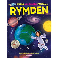 Julia Wiberg Enkla och roliga fakta om rymden (inbunden)