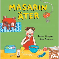 Barbro Lindgren Masarin äter (inbunden)