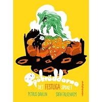 Petrus Dahlin Det festliga spöket (inbunden)