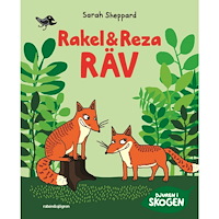 Sarah Sheppard Rakel och Reza Räv (inbunden)