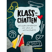Rabén & Sjögren Klasschatten och andra berättelser för dig på mellanstadiet (inbunden)