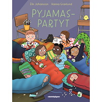 Elin Johansson Pyjamaspartyt (inbunden)