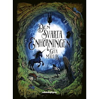 Gita Mallik Den svarta enhörningen (inbunden)
