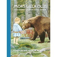 Alice Tegnér Mors lilla Olle och andra visor (inbunden)