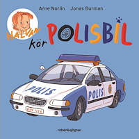 Arne Norlin Halvan kör polisbil (bok, board book)