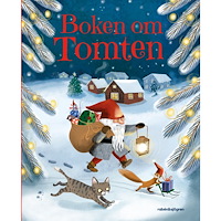 Rabén & Sjögren Boken om Tomten : berättelser, sånger och julpyssel (inbunden)