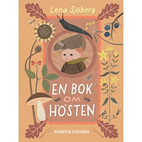 Lena Sjöberg En bok om hösten (inbunden)