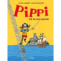 Astrid Lindgren Pippi på de sju haven (inbunden)