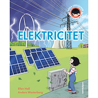 Ellen Hall Vega upptäcker elektricitet (inbunden)