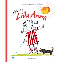 Inger Sandberg Här är Lilla Anna (inbunden)