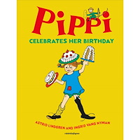 Astrid Lindgren Pippi celebrates her birthday (inbunden, eng)