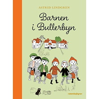 Astrid Lindgren Barnen i Bullerbyn (inbunden)