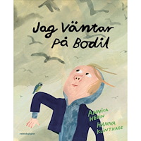 Annica Hedin Jag väntar på Bodil (inbunden)