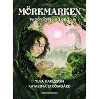 Ylva Karlsson Paddvättens skog (inbunden)