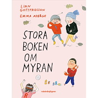 Linn Gottfridsson Stora boken om Myran (inbunden)
