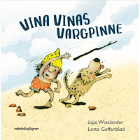 Jujja Wieslander Vina Vinas vargpinne (inbunden)