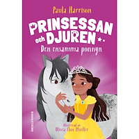Paula Harrison Den ensamma ponnyn (inbunden)