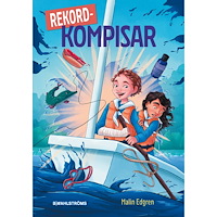 Malin Edgren Rekordkompisar (inbunden)