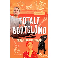 Christina Lindström Totalt bortglömd (inbunden)