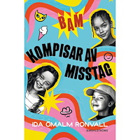 Ida Ömalm Ronvall Kompisar av misstag (inbunden)