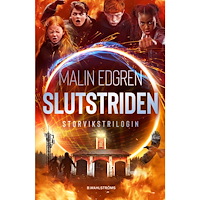 Malin Edgren Slutstriden (inbunden)