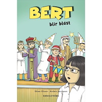 Sören Olsson Bert blir blåst (inbunden)