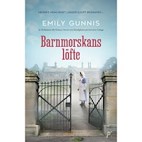 Emily Gunnis Barnmorskans löfte (pocket)