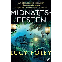 Lucy Foley Midnattsfesten (inbunden)