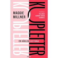 Maggie Millner Kupletter : en kärlekshistoria (inbunden)
