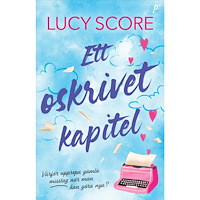 Lucy Score Ett oskrivet kapitel (bok, danskt band)