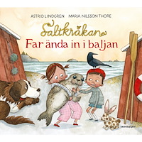 Astrid Lindgren Far ända in i baljan (inbunden)
