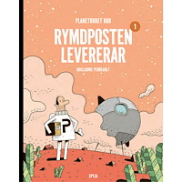 Guillaume Perreault Planetbudet Bob : Rymdposten levererar (bok, danskt band)