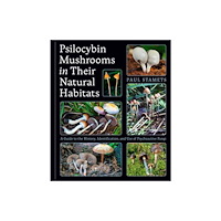 Random House USA Inc Psilocybin Mushrooms in Their Natural Habitats (inbunden, eng)