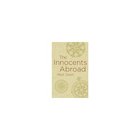 Mark Twain Innocents Abroad (häftad, eng)