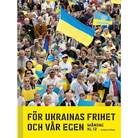 Arvinius+Orfeus Publishing För Ukrainas frihet och vår egen : måndag kl 12 (bok, board book)